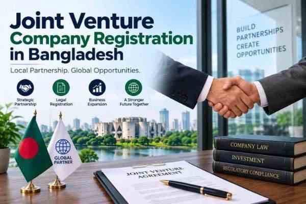 Joint venture company registration in Bangladesh